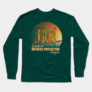 Dachshund Witness Protection Program Long Sleeve T-Shirt